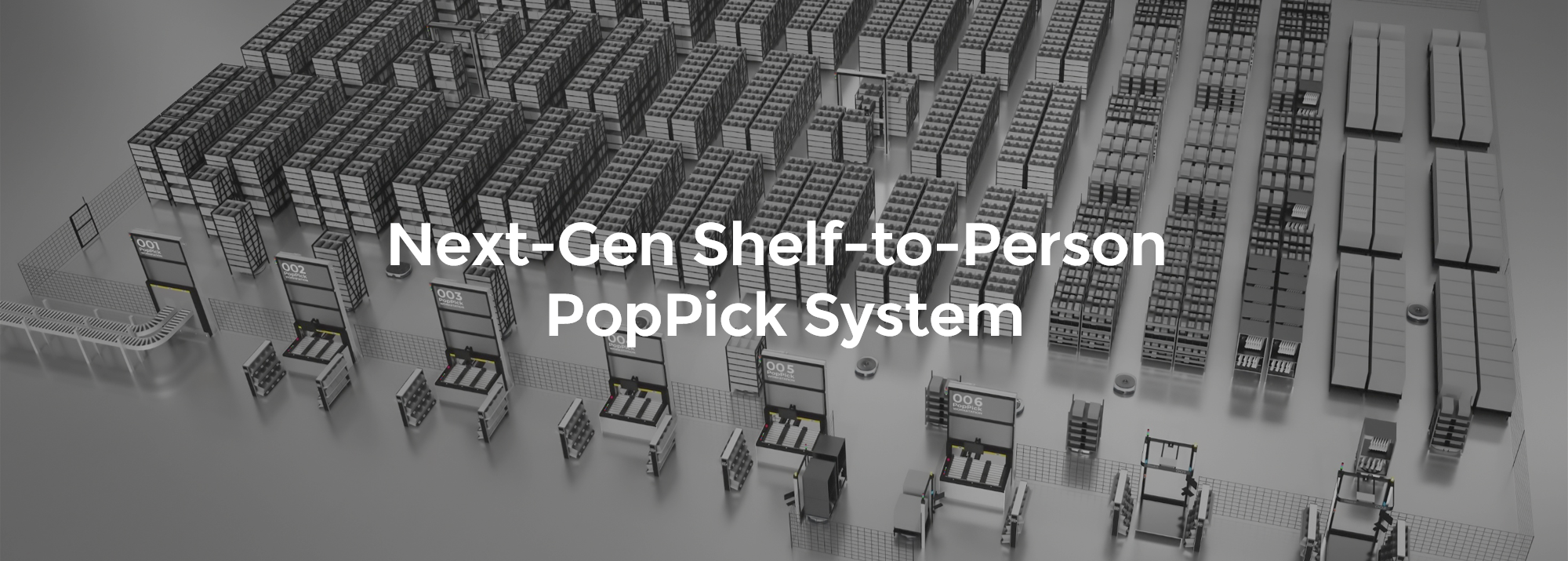 Next Gen Shelf-to-Person PopPick Solution-1