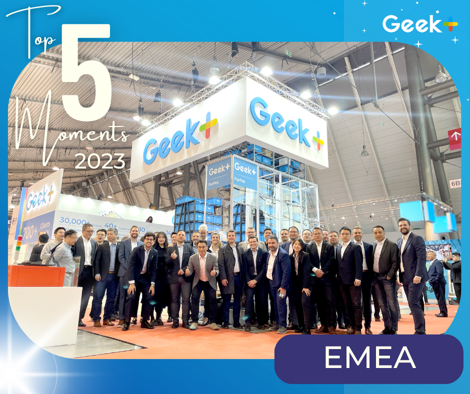 Top 5 Moments EMEA Geekplus 2023