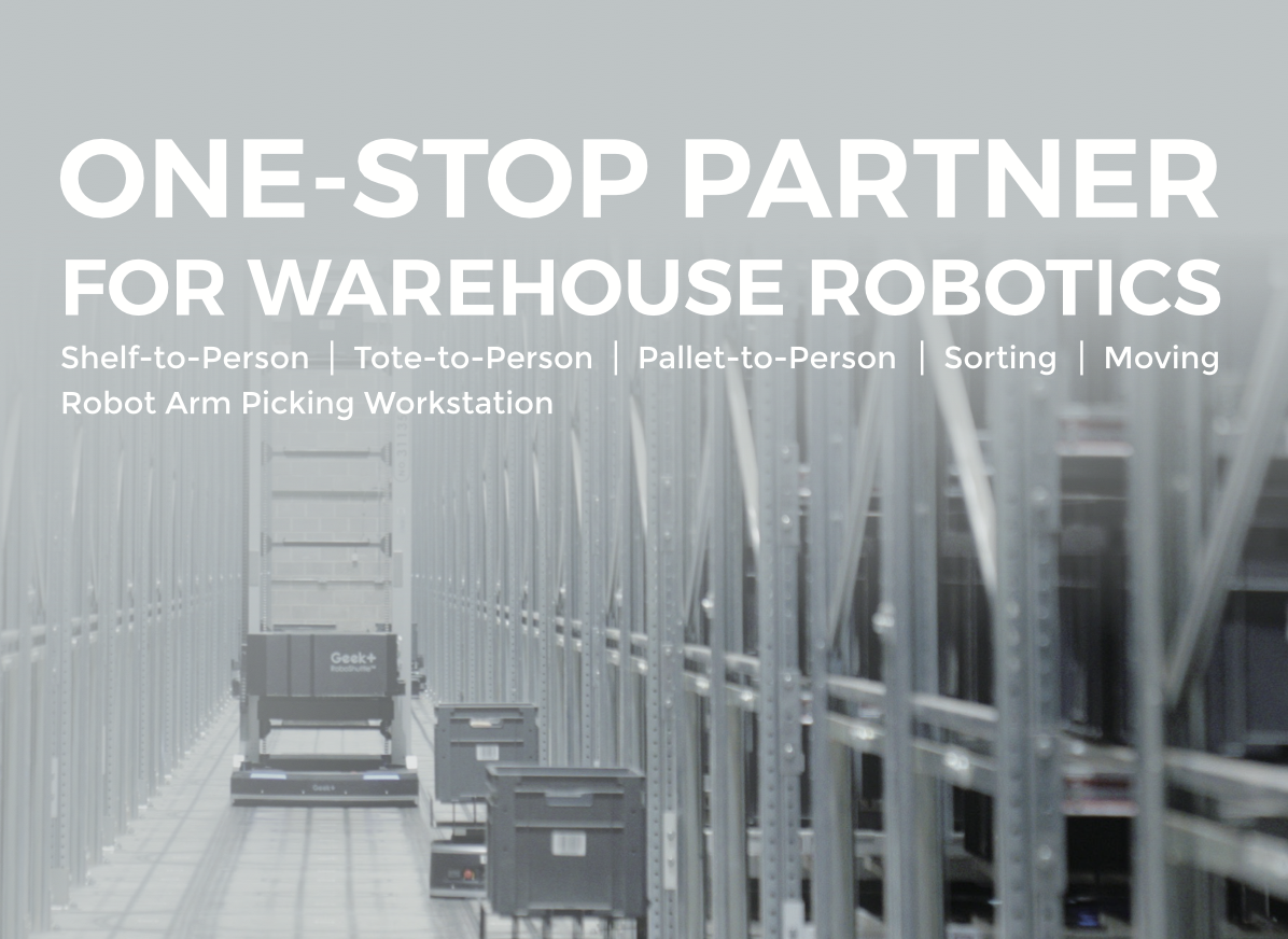 Geek+ | Company News Industry Study | Shelf-to-Person