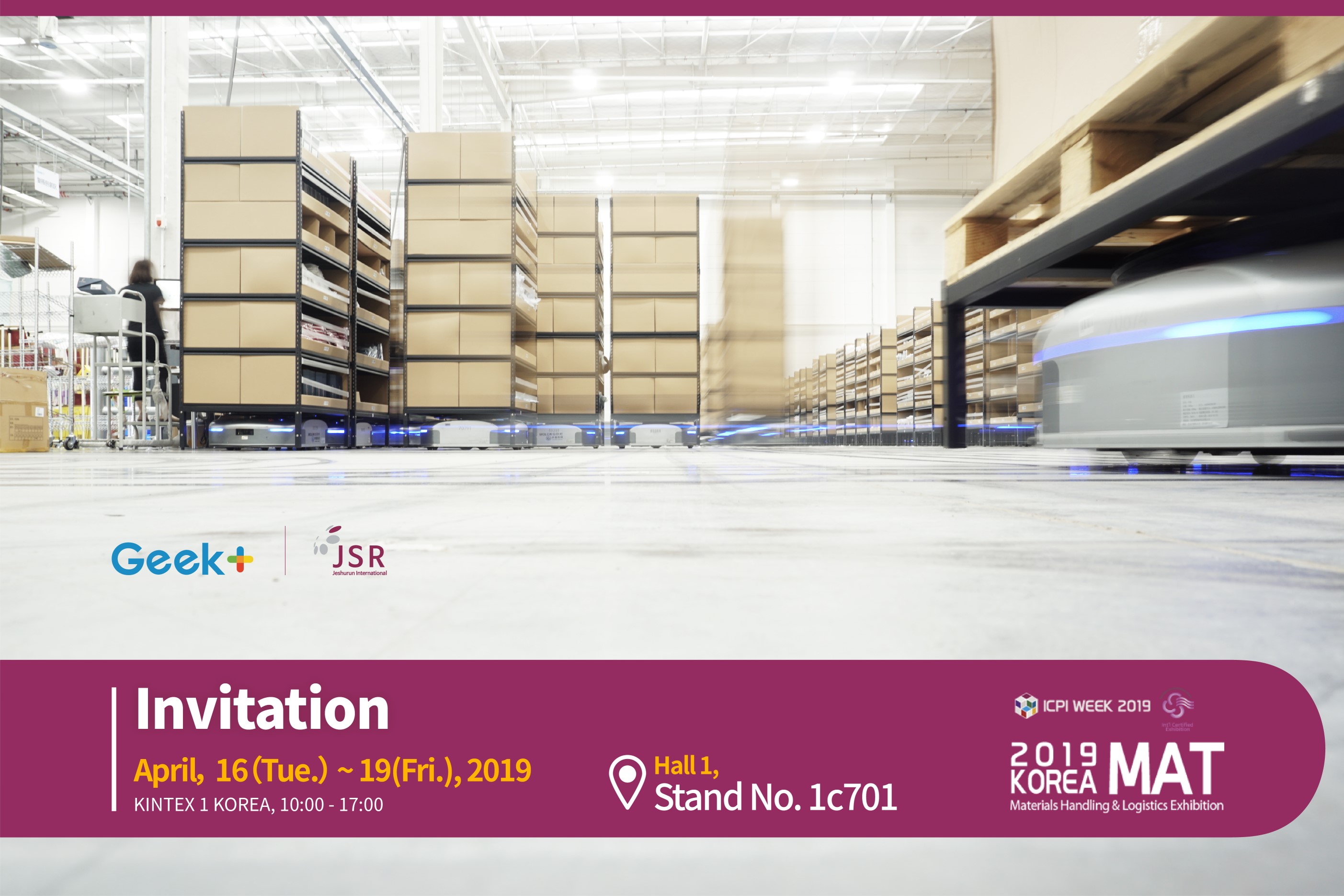 【Korea Mat 2019】 Geek+ Robotics first show in Korea