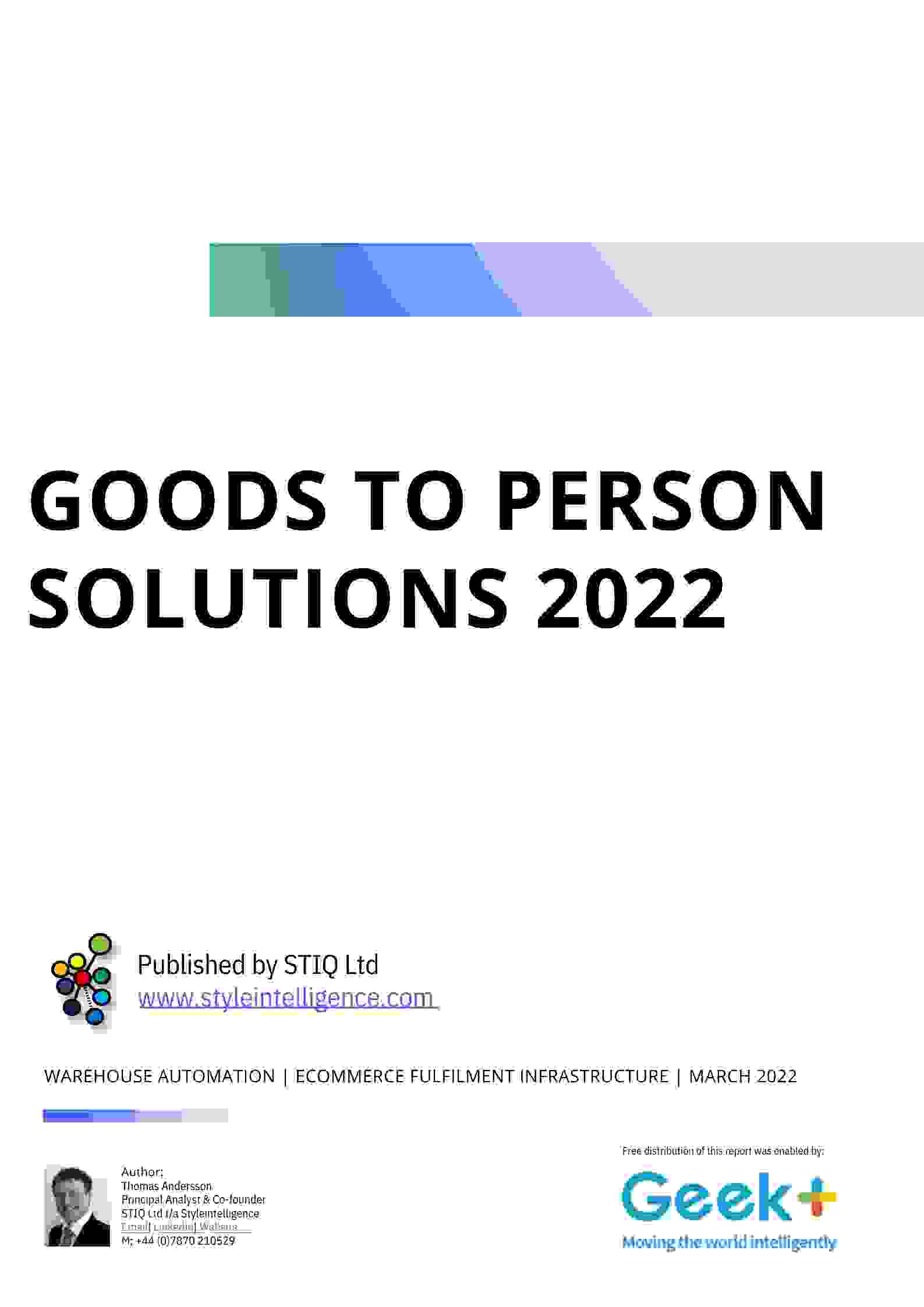 Market Report: Shelf-to-Person Ecommerce Fulfilment Robotics 2022